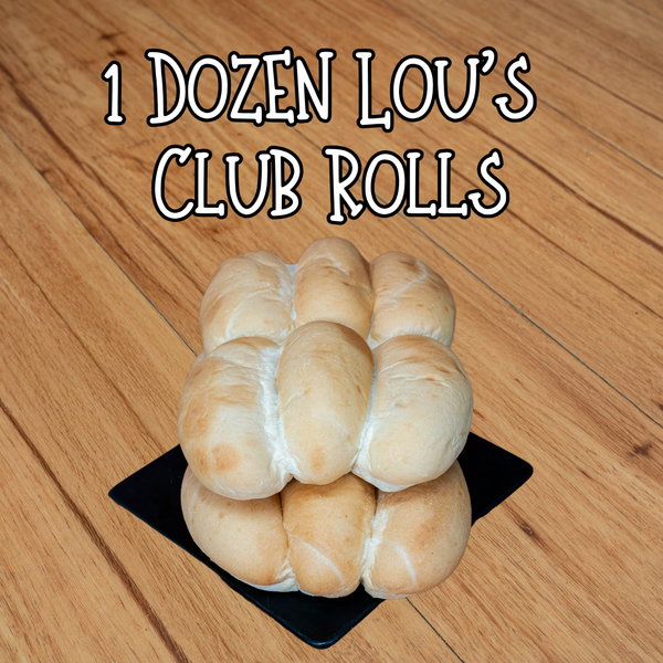 1 Dozen Lou's Club Rolls
