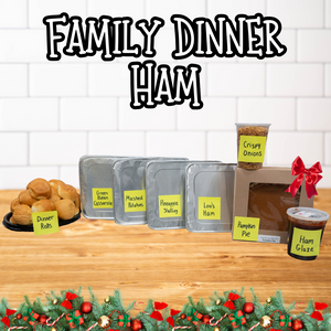 Family Dinner - Ham